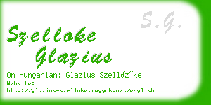 szelloke glazius business card
